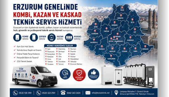 Erzurum Genelinde Kombi, Şofben Kazan ve Kaskad Servis Hizmetleri