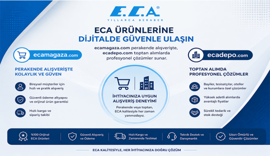 E.C.A. Ürünlerinde Güvenilir Satış: ecamagaza.com ve ecadepo.com ile Perakende ve Toptan Çözümler